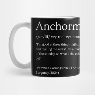 SETLIFE: ANCHORMAN - Veronica Corningstone quote Mug